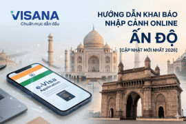 Hướng dẫn khai báo nhập cảnh online Ấn Độ – Cập nhật mới nhất 2026
